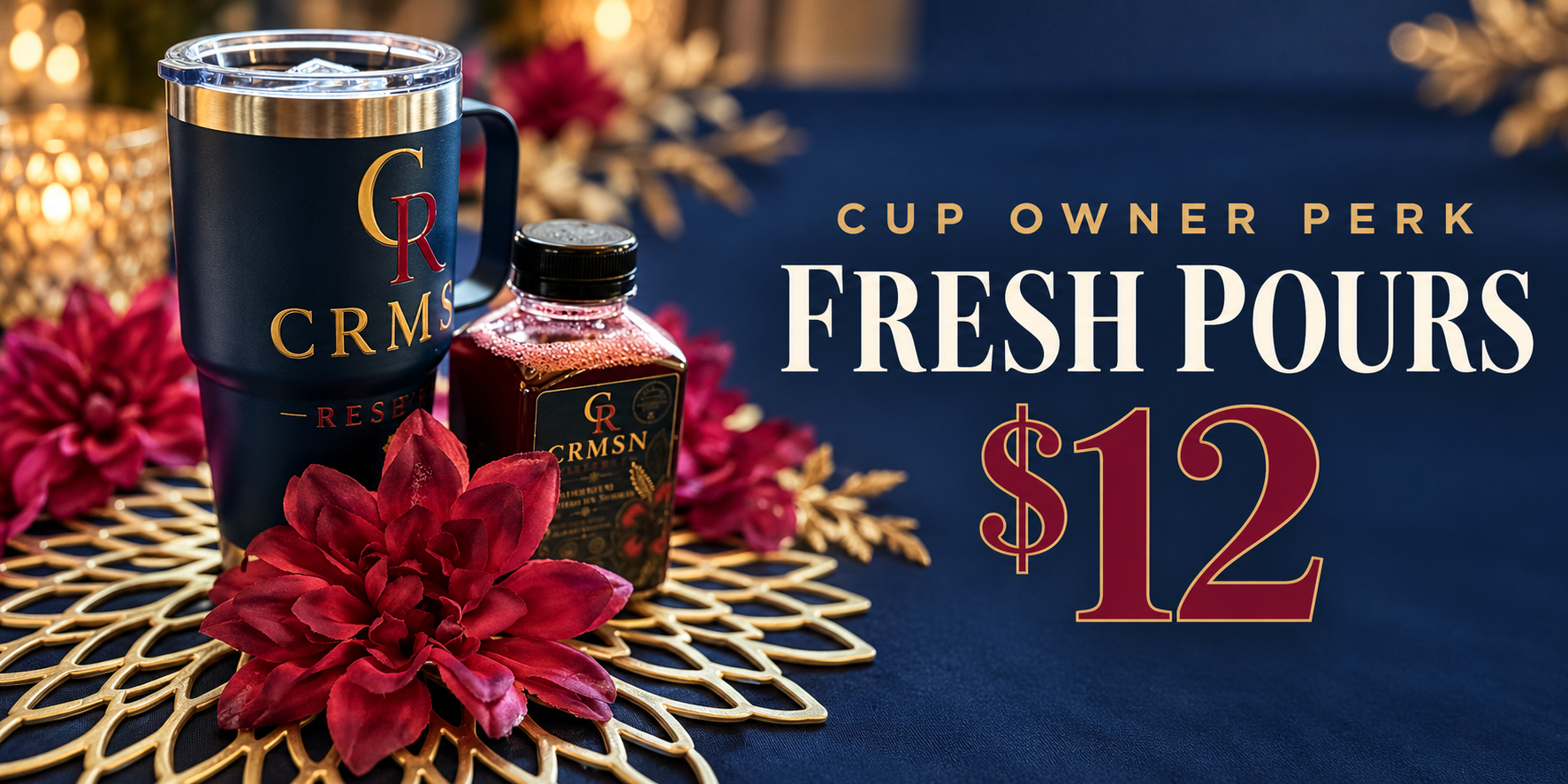 Archived CRMSN Cup Owner Perk campaign artwork advertising Fresh Pours for $12.